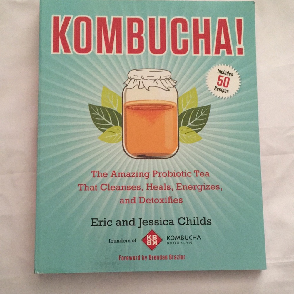 Kombucha! Book By Eric and Jessica Childs